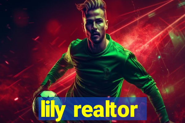 lily realtor